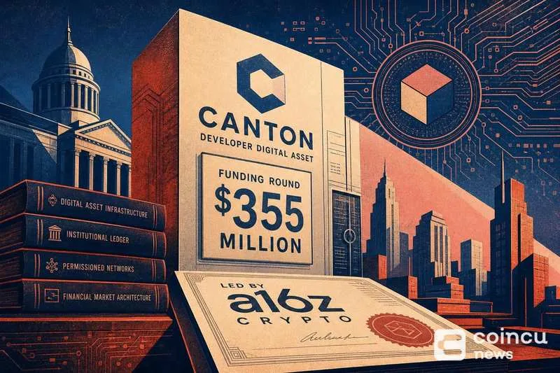 Digital Asset Secures $355 Million to Boost Canton’s Institutional Blockchain Presence